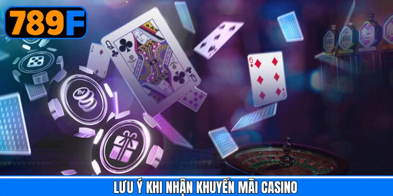 Một số điều nên lưu ý khi nhận ưu đãi lớn từ nền tảng 789F